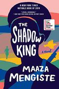 The Shadow King by Maaza Mengiste