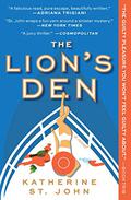 The Lion's Den by Katherine St. John