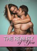 The Reality of You by Jean Haus