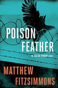 Poison Feather (Gibson Vaughn #2) by Matthew FitzSimmons