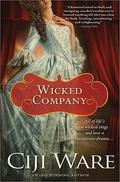 Wicked Company by Ciji Ware