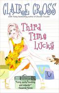 Third Time Lucky (The Coxwells #1) by Claire Cross