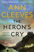 The Heron's Cry (Two Rivers #2) by Ann Cleeves