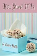 How Sweet It Is by Bonnie Blythe