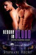 Reborn in Blood by Stephani Hecht