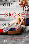 One Broke Girl (Edgewood Falls #1) by Rhonda Helms