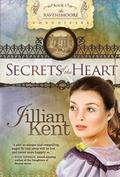 Secrets of the Heart (The Ravensmoore Chronicles #1) by Jillian Kent