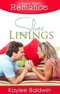 Silver Linings by Kaylee Baldwin