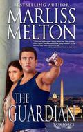 The Guardian (Taskforce #2) by Marliss Melton