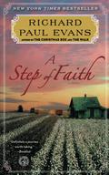 A Step of Faith by Richard Paul Evans