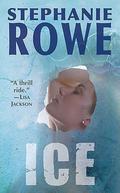 Ice by Stephanie Rowe