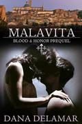 Malavita (Blood and Honor #0.5) by Dana Delamar