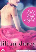 Late Last Night (Montana Riverbend #1) by Lilian Darcy