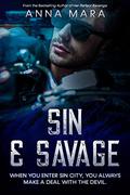 Sin & Savage by Anna Mara