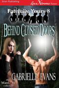 Behind Closed Doors by Gabrielle Evans
