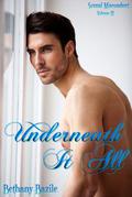 Underneath It All (Sexual Misconduct #2) by Bethany Bazile
