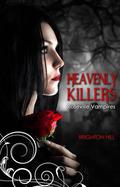 Heavenly Killers (Roseville Vampires #1) by Brighton Hill
