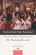 Netherfield Park Revisited (The Pemberley Chronicles #3) by Rebecca Ann Collins
