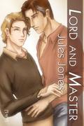 Lord and Master (Lord and Master #1) by Jules Jones