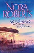 Summer Dreams: Dual Image/Untamed by Nora Roberts