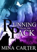 Running From the Pack by Mina Carter