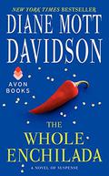 The Whole Enchilada (Goldy Bear Culinary Mystery #17) by Diane Mott Davidson
