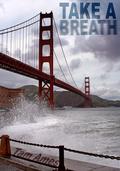 Take a Breath by Tam Ames