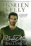 The Boldest Man in Ballymuir (Ballymuir #2) by Dorien Kelly