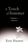 A Touch of Summer (Pleasures #2.5) by Evie Hunter