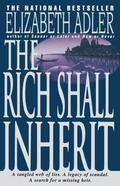 The Rich Shall Inherit by Elizabeth Adler