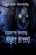 Night Breed by Lorraine Kennedy