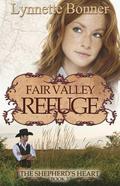 Fair Valley Refuge by Lynnette Bonner