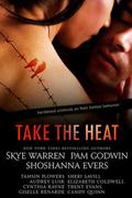 Take the Heat by Shoshanna Evers