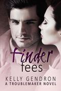 Finder Fees by Kelly Gendron