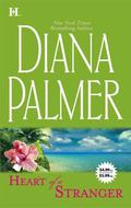 Heart Of A Stranger: Soldier Of Fortune / The Tender Stranger by Diana Palmer