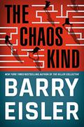 The Chaos Kind (John Rain #11) by Barry Eisler