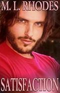 Satisfaction by M.L. Rhodes