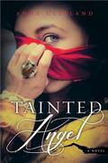 Tainted Angel (Regency #1) by Anne Cleeland