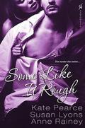 Some Like It Rough by Susan Lyons
