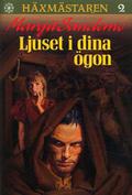 Ljuset i dina ögon by Margit Sandemo