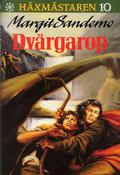 Dvärgarop by Margit Sandemo
