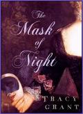 The Mask of Night (Charles & Mélanie Fraser #4) by Tracy Grant