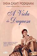 A Viela da Duquesa by Sveva Casati Modignani
