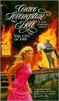 The City of Fire by Grace Livingston Hill