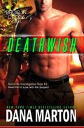 Deathwish by Dana Marton