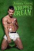 Whipped Cream (Work Out) by Andrew Grey