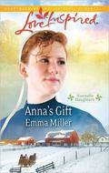 Anna's Gift by Emma Miller