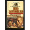 The Renegade by Donald Clayton Porter