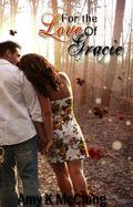 For the Love of Gracie by Amy K. McClung, Cover Lust Designs