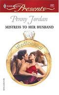 Mistress to Her Husband by Penny Jordan
